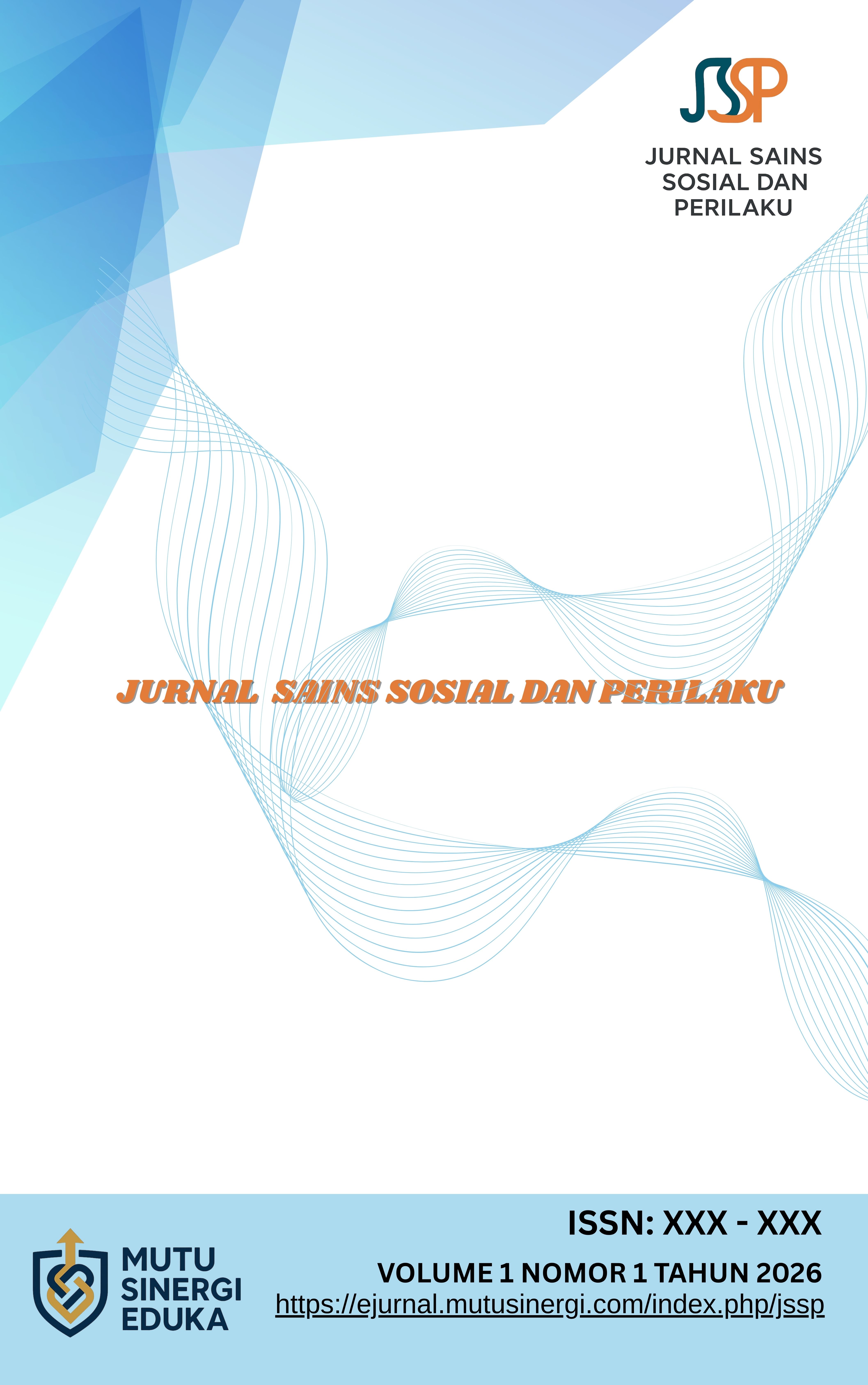 					View Vol. 1 No. 1 (2026): Jurnal Sains Sosial dan Perilaku (Juni)
				